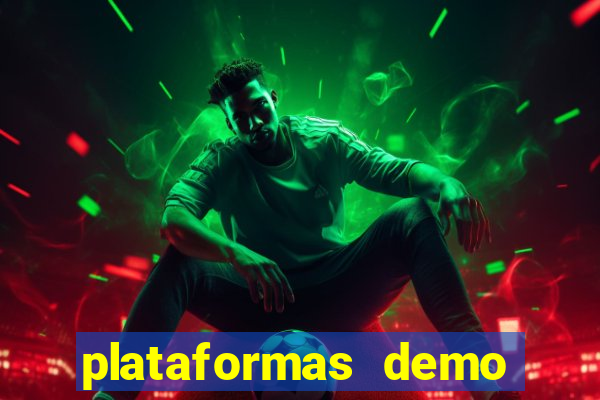 plataformas demo para jogar